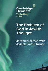 Enlarge image Cover: The Problem of God in Jewish Thought - Cambridge University Press