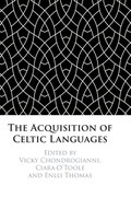 Cover: The Acquisition of Celtic Languages - Cambridge University Press