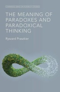 Cover: The Meaning of Paradoxes and Paradoxical Thinking - Cambridge University Press