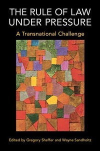 Enlarge image Cover: The Rule of Law under Pressure - Cambridge University Press