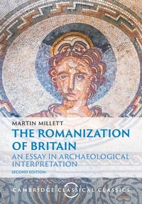 Enlarge image Cover: The Romanization of Britain - Cambridge University Press