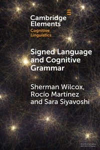 Abbildung von: Signed Language and Cognitive Grammar - Cambridge University Press