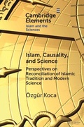 Cover: Islam, Causality, and Science - Cambridge University Press