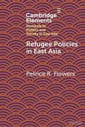 Cover: Refugee Policies in East Asia - Cambridge University Press