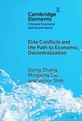 Cover: Elite Conflicts and the Path to Economic Decentralization - Cambridge University Press