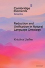 Cover: Reduction and Unification in Natural Language Ontology - Cambridge University Press