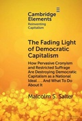 Cover: The Fading Light of Democratic Capitalism - Cambridge University Press