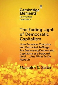Enlarge image Cover: The Fading Light of Democratic Capitalism - Cambridge University Press
