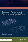 Cover: Random Patterns and Structures in Spatial Data - Chapman and Hall