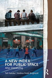 Abbildung von: A New Index for Public Space - Routledge