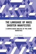 Cover: The Language of Mass Shooter Manifestos - Routledge