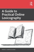 Cover: A Guide to Practical Online Lexicography - Routledge