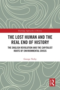 Bild: The Lost Human and the Real End of History - Routledge