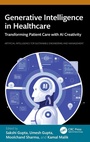 Cover: Generative Intelligence in Healthcare - CRC Press
