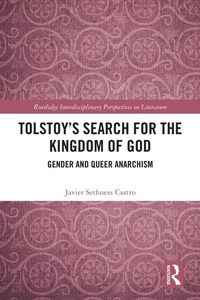 Abbildung von: Tolstoy's Search for the Kingdom of God - Routledge