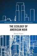 Bild: The Ecology of American Noir - Routledge