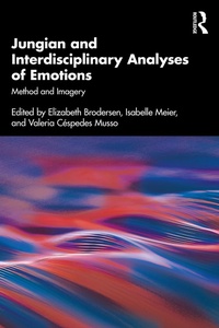 Abbildung von: Jungian and Interdisciplinary Analyses of Emotions - Routledge