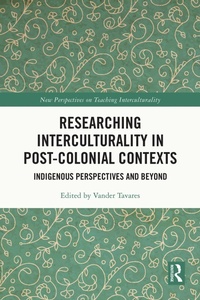 Enlarge image Cover: Researching Interculturality in Post-Colonial Contexts - Routledge