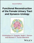 Cover: Functional Reconstruction of the Female Urinary Tract and Gynaeco-Urology - Wiley