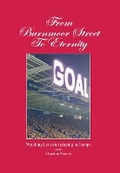 Cover: From Burnmoor Street To Eternity - Graeme Norris