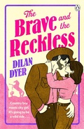 Cover: The Brave and The Reckless - Penguin Books Ltd