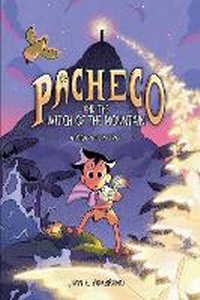 Abbildung von: Pacheco and the Witch of the Mountain - Andrews McMeel Publishing