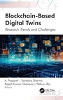 Cover: Blockchain-Based Digital Twins - Apple Academic Press Inc.