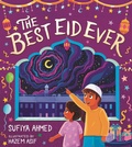 Cover: The Best Eid Ever - Bloomsbury Education