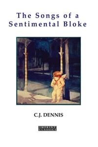 Abbildung von: The Songs of a Sentimental Bloke - ETT Imprint