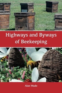 Enlarge image Cover: Highways and Byways of Beekeeping - NORTHERN BEE BOOKS