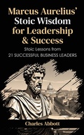 Cover: Marcus Aurelius' Stoic Wisdom for Leadership & Success - Mei Service
