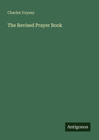Enlarge image Cover: The Revised Prayer Book - Antigonos Verlag
