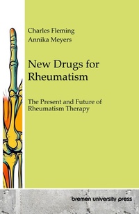 Enlarge image Cover: New Drugs for Rheumatism - Bremen University Press