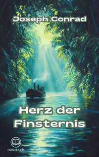Abbildung von: Herz der Finsternis - Éditions Novelaris