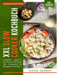 Abbildung von: XXL Slow Cooker Kochbuch - tolino media