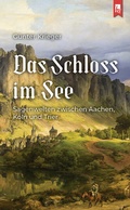 Cover: Das Schloss im See - Eifeler Literaturverlag
