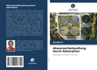 Abbildung von: Abwasserbehandlung durch Adsorption - Verlag Unser Wissen