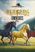 Cover: High Fyelds Omnibus Vol.1. - Dragonquill Publishing