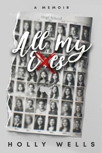 Enlarge image Cover: All My Exes - Holly Wells