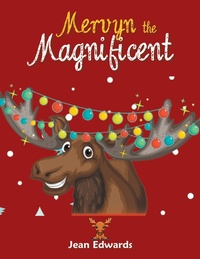 Enlarge image Cover: Mervyn the Magnificent - Xlibris Us