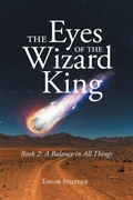 Cover: THE Eyes OF THE Wizard King - Page Publishing, Inc.