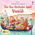 Cover: Mein Klassik-Klangbuch: Das Tierorchester spielt Vivaldi - Usborne