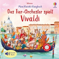 Abbildung von: Mein Klassik-Klangbuch: Das Tierorchester spielt Vivaldi - Usborne
