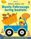 Cover: Kleine Kreativ-Werkstatt: Schere, Kleber, los! Bunte Fahrzeuge fertig basteln - Usborne