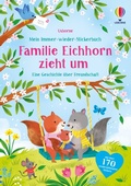 Cover: Mein Immer-wieder-Stickerbuch: Familie Eichhorn zieht um - Usborne