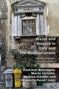 Cover: Waste and Discard in Italy and the Mediterranean - Peter Lang Verlag