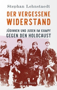 Abbildung von: Der vergessene Widerstand - C.H.BECK