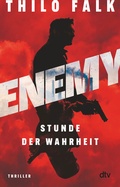 Cover: ENEMY - Stunde der Wahrheit - dtv