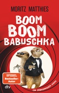 Cover: Boom Boom Babuschka - dtv