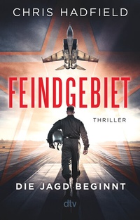 Abbildung von: Feindgebiet - Die Jagd beginnt - dtv